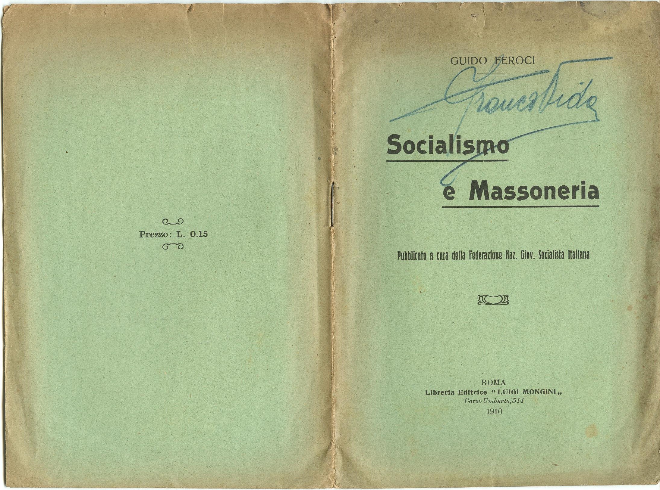 Guido Feroci, Socialismo e Massoneria (1910) - pag. 1