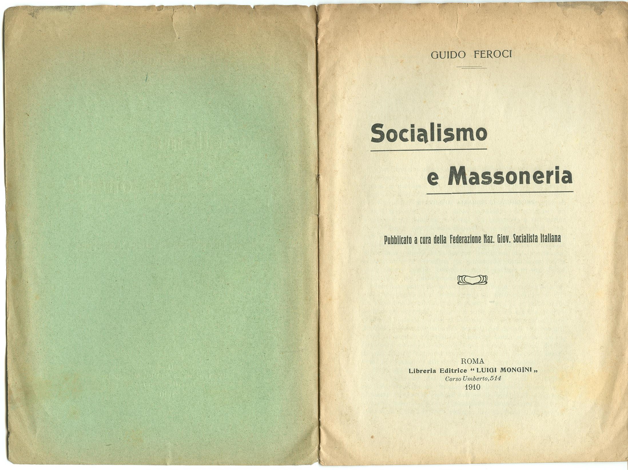 Guido Feroci, Socialismo e Massoneria (1910) - pag. 2