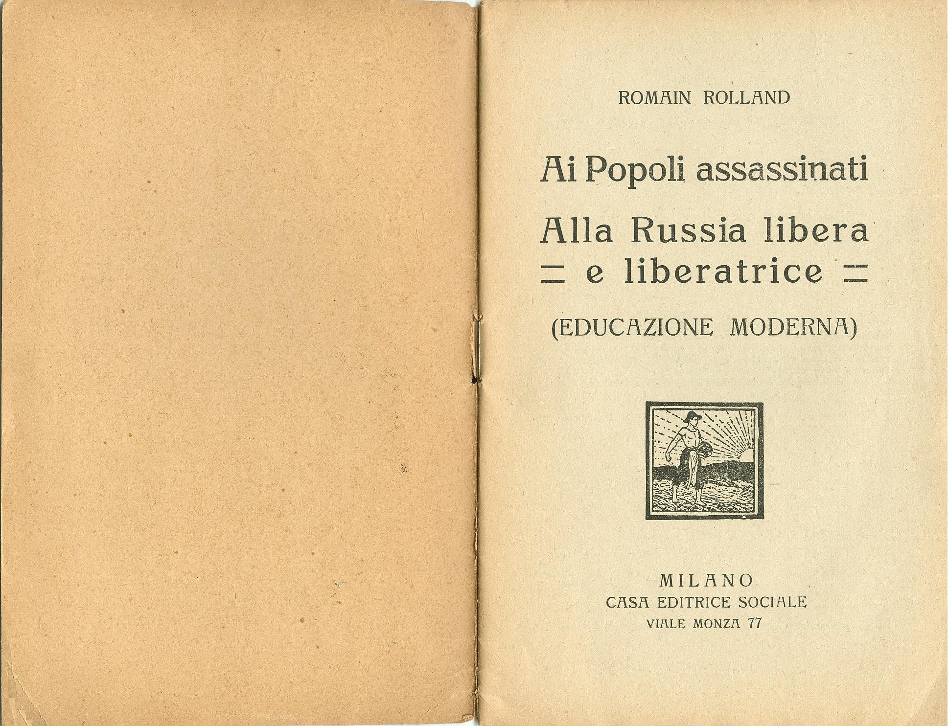Romain Rolland, Ai popoli assassinati. Alla Russia libera e liberatrice. Educazione moderna (1921) - pag. 2